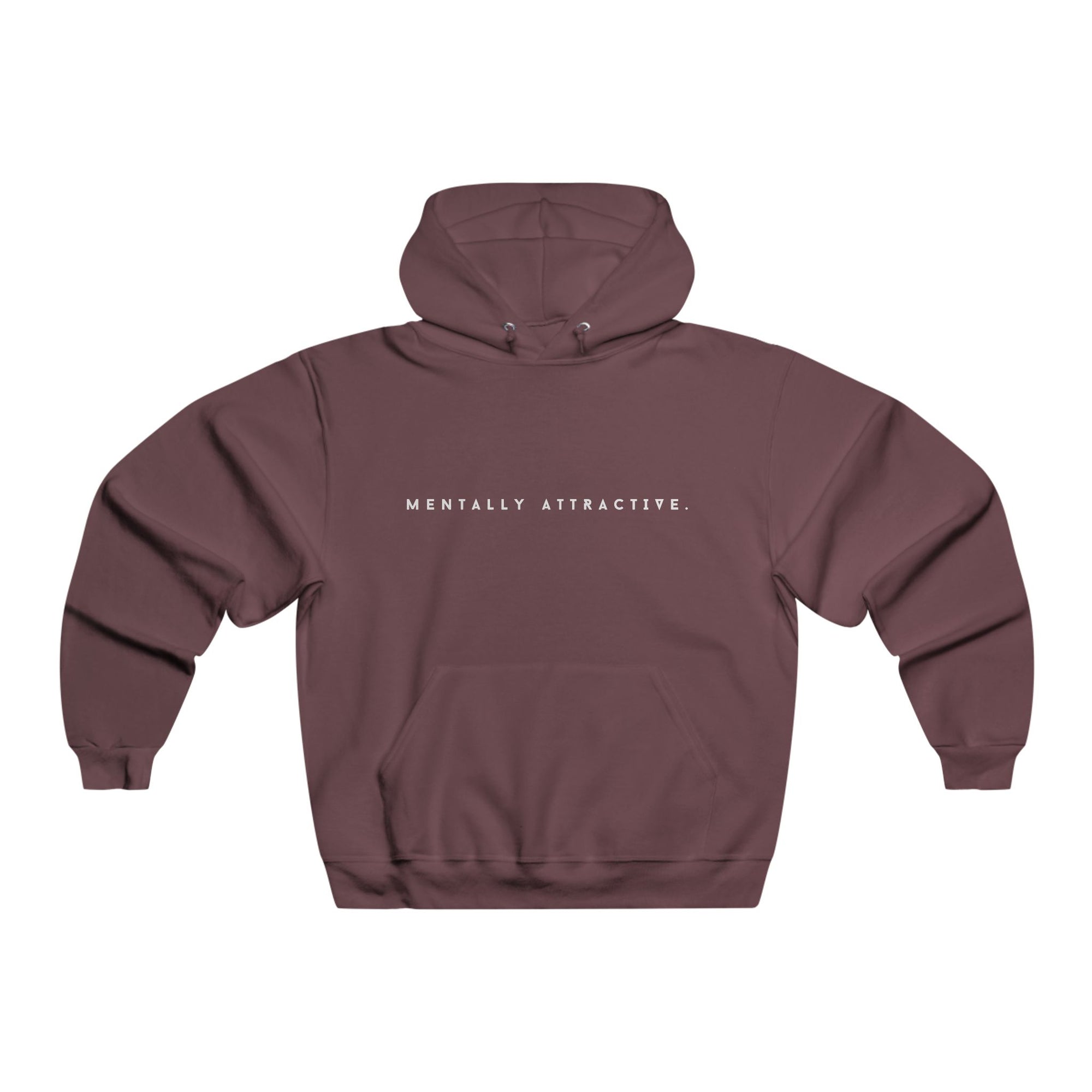 ‘Mentally Attractive’ Hooded Sweatshirt